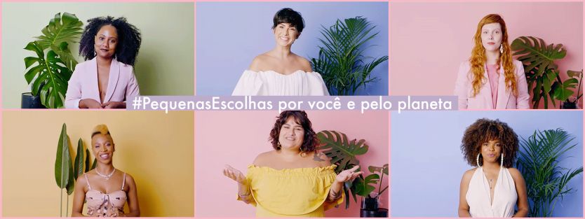 Love Beauty and Planet, um movimento de #PequenasEscolhas pelas pessoas e pelo planeta.